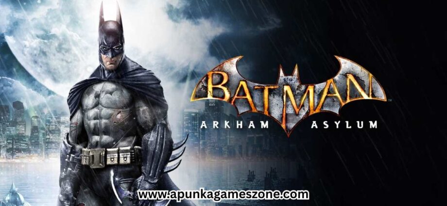 batman-arkham-asylum-free-download-for-pc–windows-1011-supported-2025-apunkagames