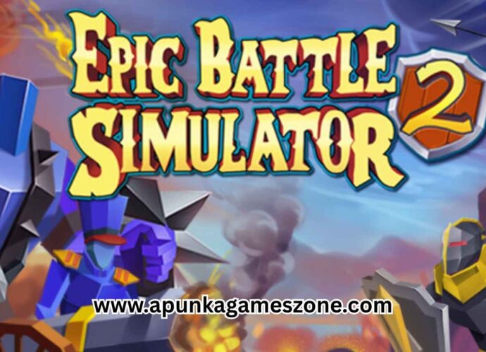 Epic Battle Simulator 2 PC Download - Highly Compressed (Offline Sandbox Warfare) | ApunKaGames