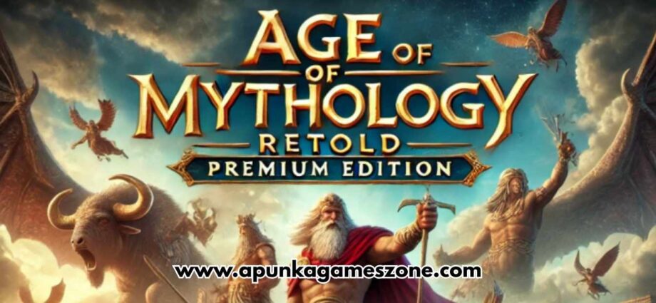 Age of Mythology Retold Premium Edition PC Download Full Version ApunkaGames