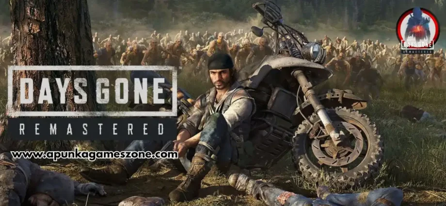 Days Gone Remastered PC Download [Full Version] – ApunkaGamesZone