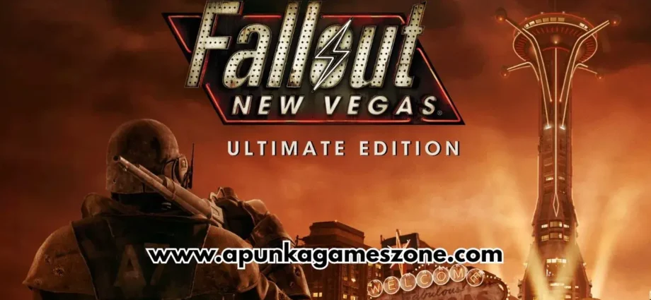 Fallout New Vegas Ultimate Edition PC Download Full Version - ApunkaGames