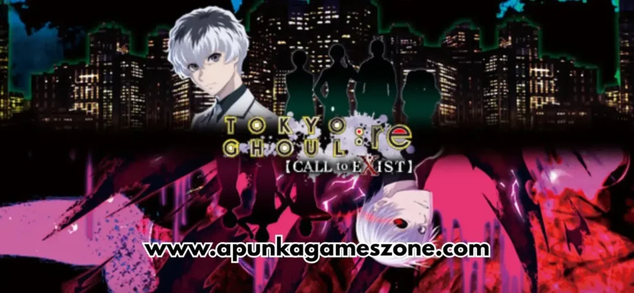 Tokyo Ghoul re Call to Exist PC Download..
