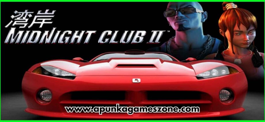 Midnight Club II Free Download Full Version PC Game Highly Compressed - ApunKaGames
