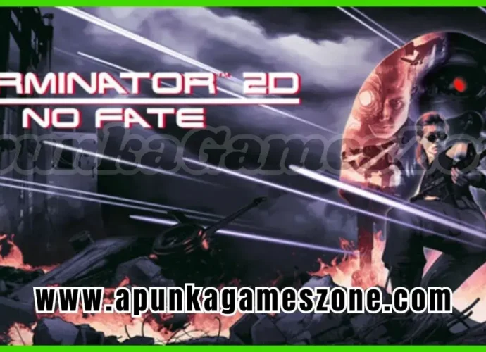 Terminator 2D No Fate Free PC Game Download Latest Version 2026 Highly Compressed | ApunkaGamesZone