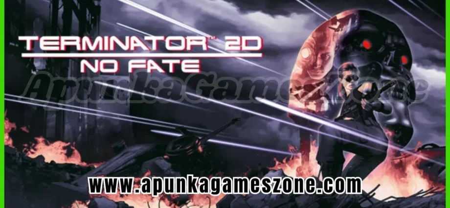 Terminator 2D No Fate Free PC Game Download Latest Version 2026 Highly Compressed | ApunkaGamesZone
