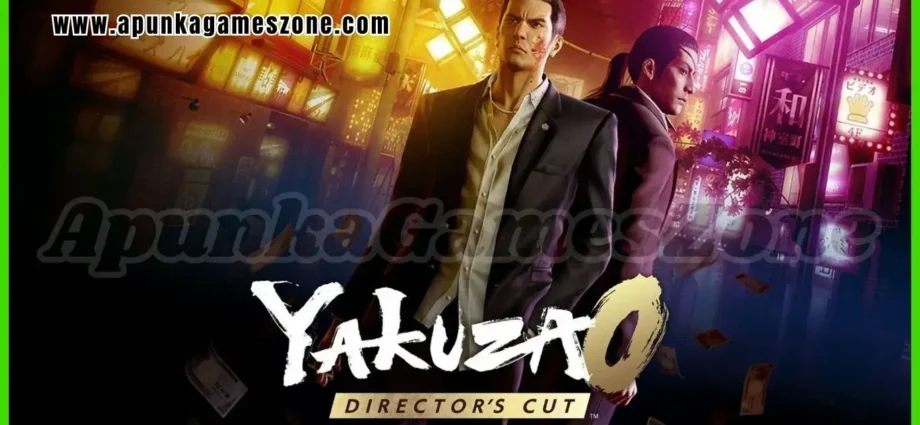 Yakuza 0 Director Cut Free Download Full Version New PC Game 2025 High Compressed | ApunkaGamesZone